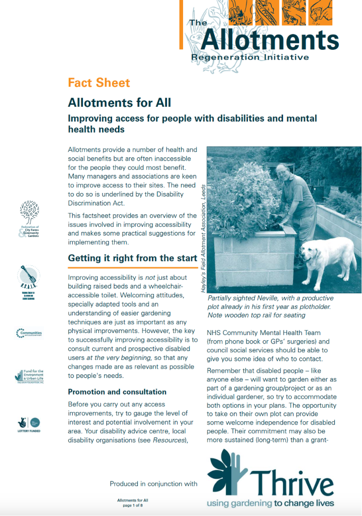 "Allotments for All: Improving access for people with disabilities and mental health needs" Allotments Regeneration Initiative (2nd Edition, 2010)